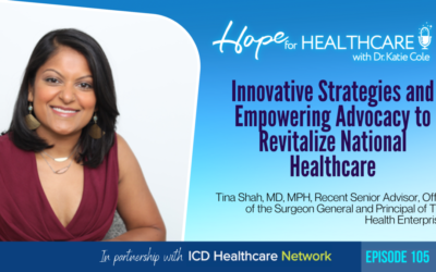 Innovative Strategies and Empowering Advocacy to Revitalize National Healthcare