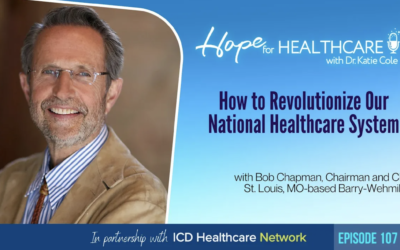 How to Revolutionize Our National Healthcare System