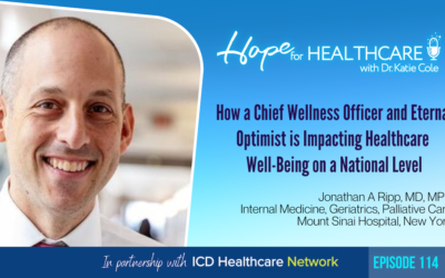 How a Chief Wellness Officer and Eternal Optimist is Impacting Healthcare Well-Being on a National Level